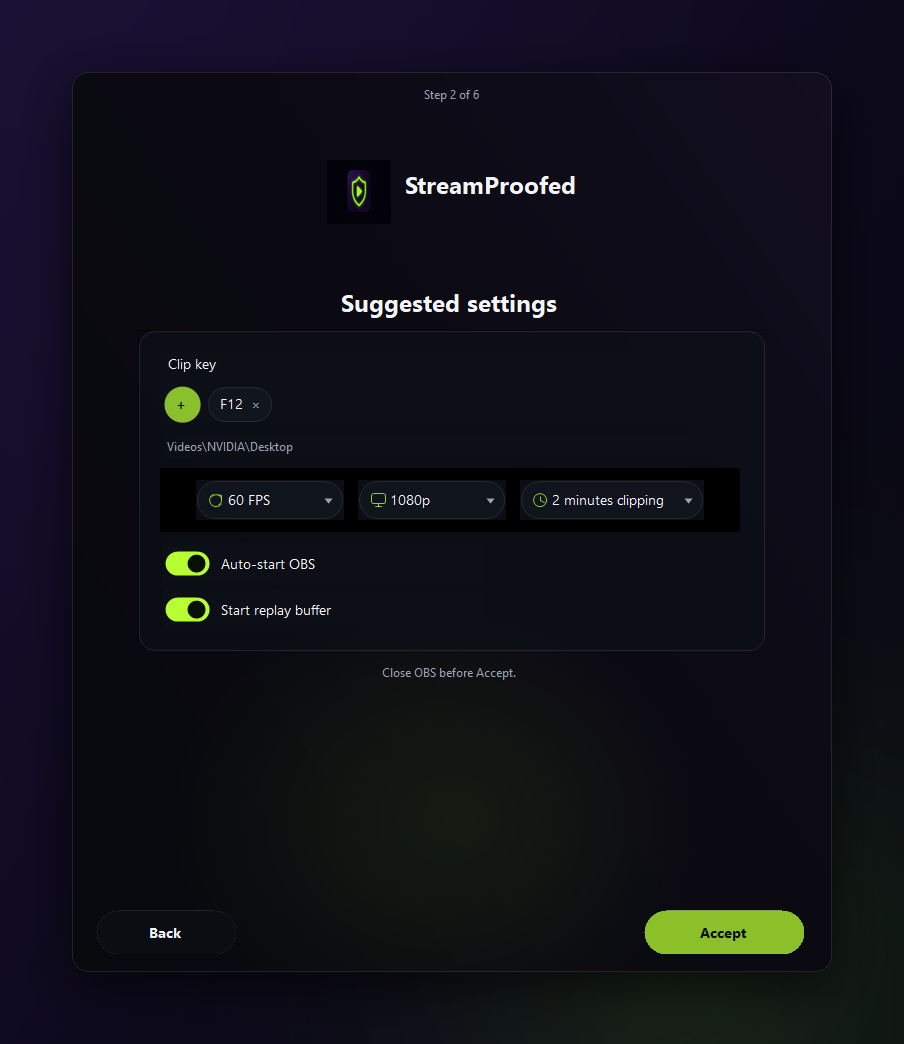 StreamProofed Configurator suggested settings: F12 clip key, 60 FPS, 1080p, 2-minute clips